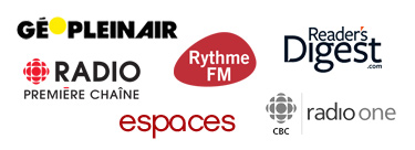 Géo Plein  Air, Espaces, Reader’s Digest, Radio-Canada  La Première Chaîne, CBC Radio, Rythme FM